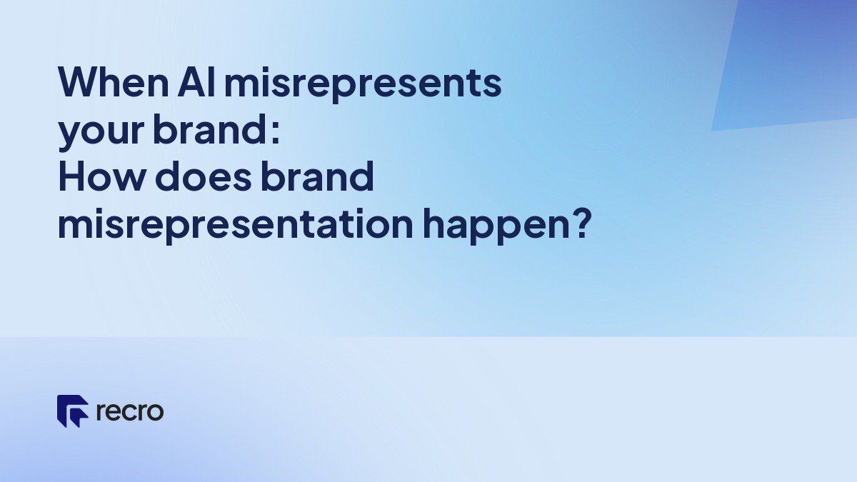 When AI misrepresents your brand: How does brand misrepresentation happen?