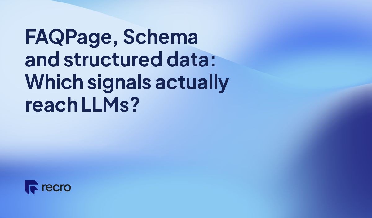 FAQPage, Schema and structured data: Which signals actually reach LLMs?