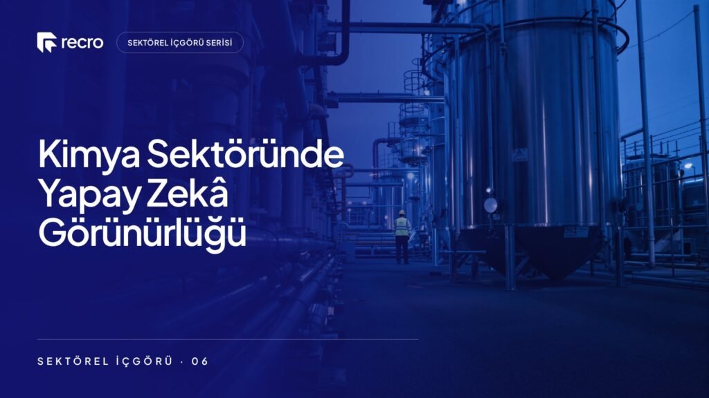 Kimya ve endüstriyel kimyasal firmaları için yapay zekâ görünürlüğü: Ar-Ge müdürü yapay zekâya ne soruyor?